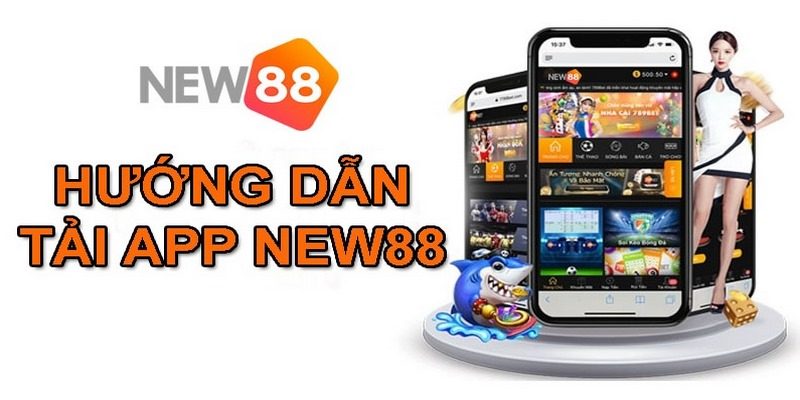 Hướng dẫn sử dụng App New88 cho người mới - Colab